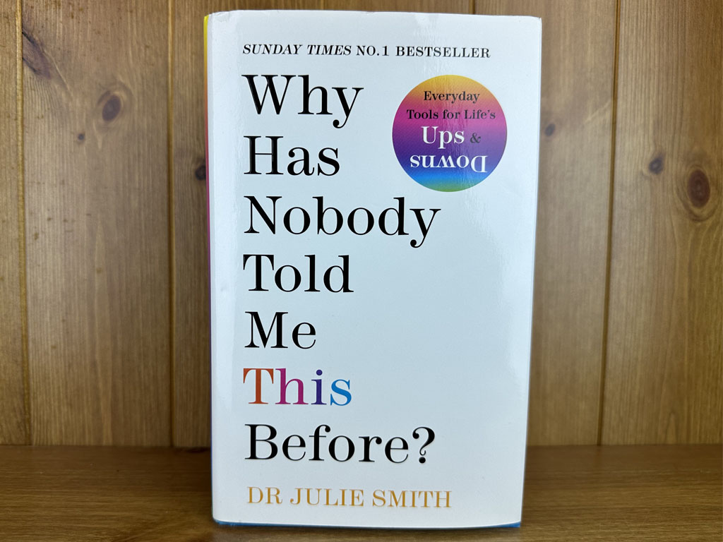 Why has nobody told me this before book by Dr Julie Smith Why has nobody told me this before book by Dr Julie Smith